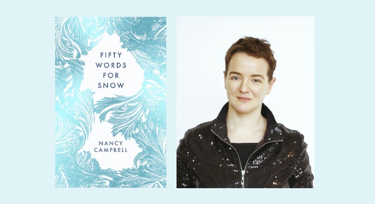 Fifty Words for Snow by Nancy Campbell