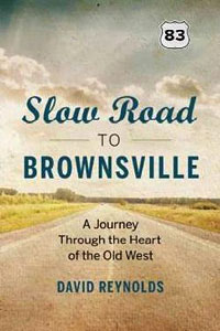 Slow Road to Brownsville