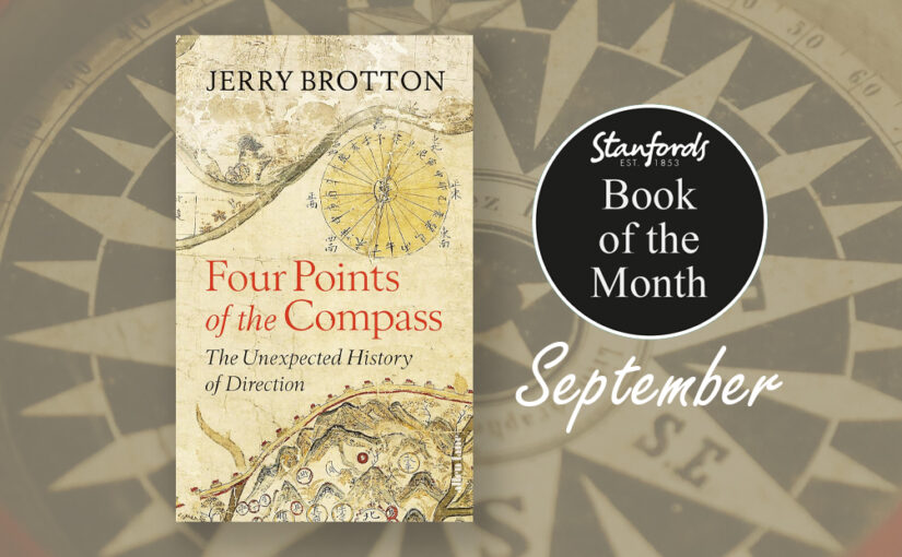 Book of the Month: Four Points of the Compass by Jerry Brotton