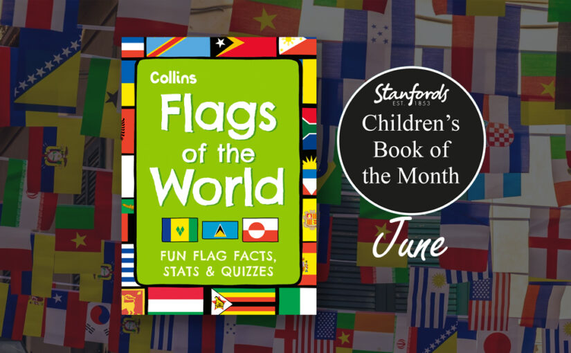 Children’s Book of the Month: Flags of the World