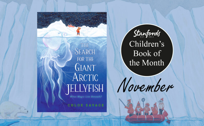 Children’s Book of the Month: The Search for the Giant Arctic Jellyfish￼