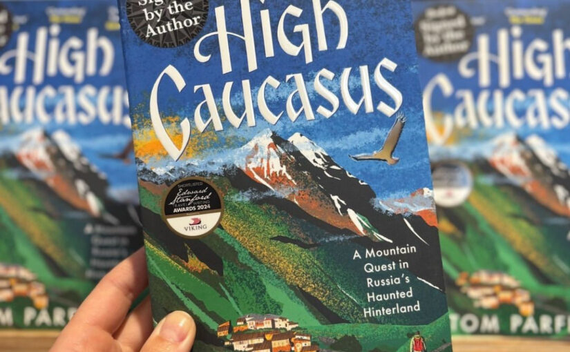 Author Event: High Caucasus by Tom Parfitt