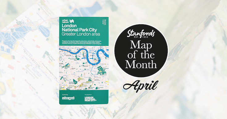Map of the Month: London National Park City – Greater London Map