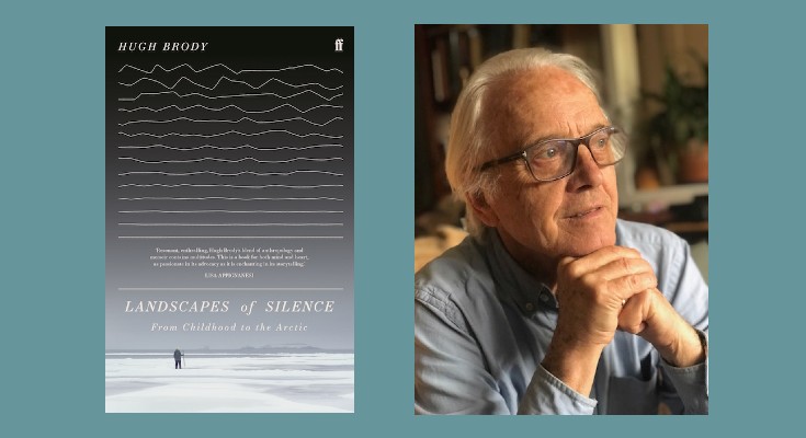 Extract: Landscapes of Silence: From Childhood to the Arctic by Hugh Brody