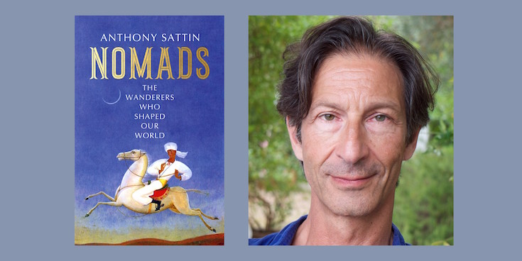 An extract from Nomads by Anthony Sattin