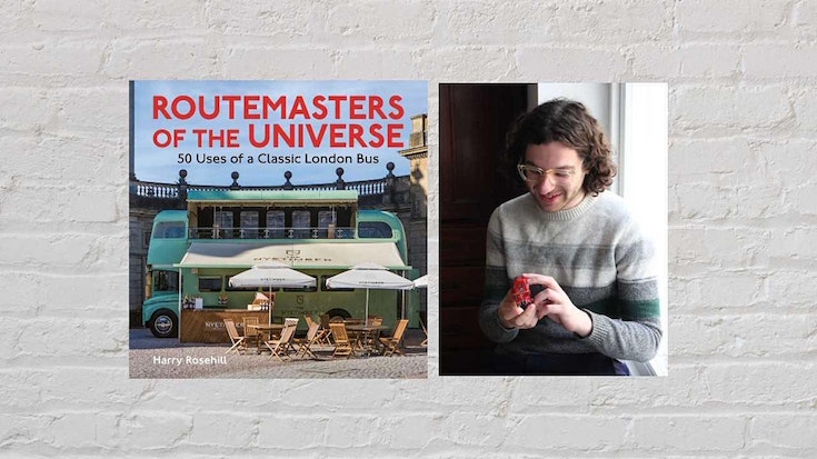 Routemasters of the Universe By Harry Rosehill